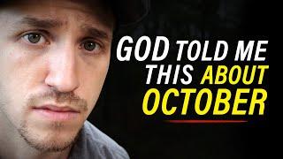 God Told Me THIS About October 2022 - Prophecy | Troy Black