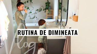 Rutina noastra de dimineata cu doi copii | Mom Life | Vlog | Haul alimentar