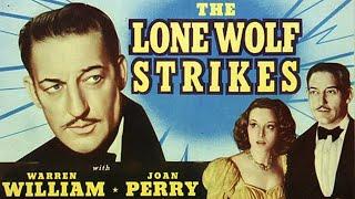 THE LONE WOLF STRIKES (1940)