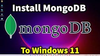 How to Install MongoDB on Windows 11