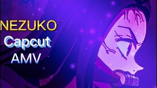 Nezuko | CapCut | AMV