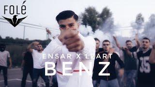 ENSAR x LEART - BENZ (Official Video)