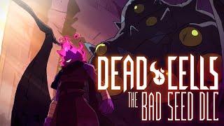 Dead Cells: The Bad Seed - Animated Trailer