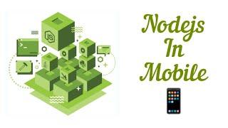 how to run nodejs in android phone #nodejs #node #nodejstutorial #nodejsdevelopment