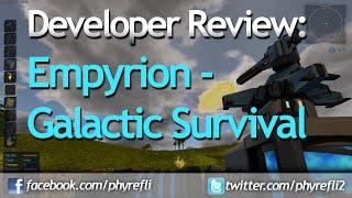 Developer Review: Empyrion - Galactic Survival (Eleon Game Studios)