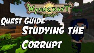 Studying the Corrupt - Quest Guide [Updated] | Wynncraft