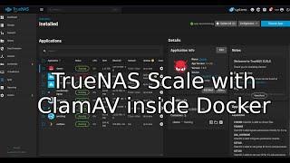 TrueNAS Scale Electric Eel | How To Run ClamAV in a Docker Container