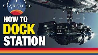 How to Dock with Station in Starfield: Xbox and PC Step-by-Step Guide