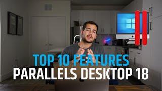 Top 10 Features in Parallels Desktop 18 (Windows on Mac)