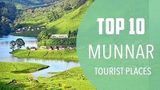 Top 10 Best Tourist Places to Visit in Munnar | India - English