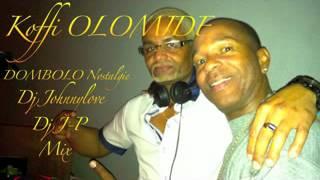 Mix Dj J-P & Dj Johnnylove Koffi OLOMIDE Souvenirs.flv