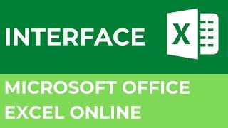 Interface of Microsoft Excel Online | Excel Online Complete Course.