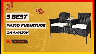  Best Patio Furniture 2023 on Amazon ️ Top 5 Tested & Buying Guide