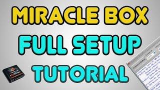 MIRACLE BOX FULL SETUP TUTORIAL