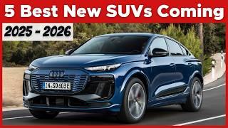 Best New SUVs Coming In 2025 & 2026 You MUST Wait For