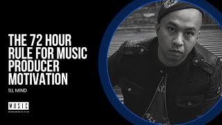 The 72 Hour Rule for Music Producer Motivation