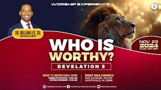 Divine Worship 11/23/2024 - "Who Is Worthy?" -Pr. Dr. William Lee, Sr.