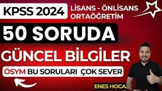 KPSS 2024 I Sınavda Çıkabilecek 50 GÜNCEL SORUSU I Enes Hoca #kpss2024 #kpss2024