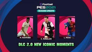 DLC 2.0!! 40 NEW IM LEGENDS OFFICIAL PES 2021 MOBILE !! (OFFICIAL TRAILER)