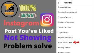 instagram post you've liked option not showing | problem solve %