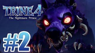 Trine 4 The Nightmare Prince - Gameplay Walkthrough Part 2 - Nightmare Wolf Boss