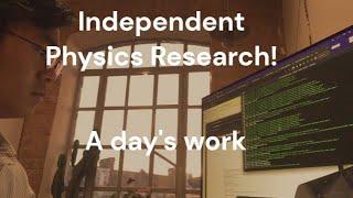 How I do independent physics research!