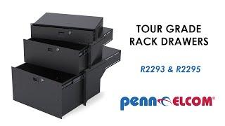 Tour Grade Rack Drawers - R2293 & R2295 | Penn Elcom