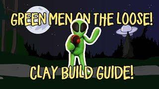 How to make a Clay Alien: Green Men on the Loose! Clay Build Guide!