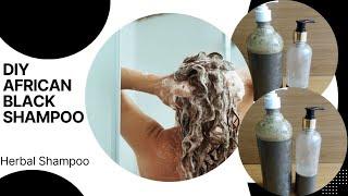 DIY Herbal Shampoo for Fast Hair Growth | African Black Soap & Powerful Herbs Recipe