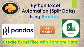 Python Excel Automation | Split the Excel Data using Python Pandas