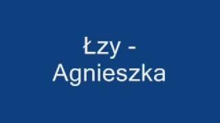 Łzy-Agnieszka+tekst