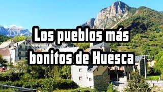 ​ Pueblos MÁS BONITOS de Huesca (ARAGÓN) | ESPAÑA [ QUE VER en la provincia de HUESCA ] 