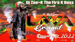 I Wayne Reggae Culture Mixtape 2022: Lava Ground | Best Of I Wayne Hits Songs, I Wayne Greatest Hits