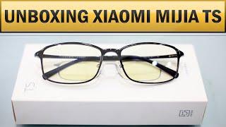 Unboxing Glasses Xiaomi Mijia TS