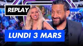 TPMP Replay du comeback sur YouTube  Émission complète du lundi 3 mars