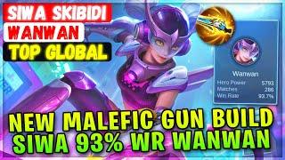 MANIAC!! New Malefic Gun Build, 93% Win Rate Wanwan [ Top Rank Global ] SIWA SKIBIDI Mobile Legends