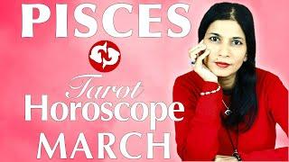 PISCES March 2023 Tarot reading