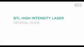 General Guide to BTL High Intensity Laser