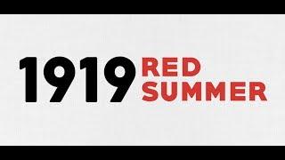 Red Summer 1919: Commemorating the Past, Confronting its Presence - Geoff Ward