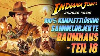 Indiana Jones und der große Kreis - Komplettlösung Teil 16 BAUMHAUS SUKHOTHAI - Sammelobjekte GUIDE