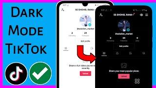 How To Get Dark Mode On Tiktok Android 2022 | TikTok Dark Mode