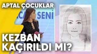 Kezban Kaçırıldı mı? | Aptal Çocuklar 1. Bölüm