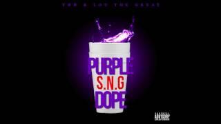 YNH Da K$D x LOU Da GREAT " Purple Dope "