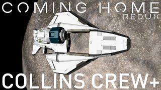 KSP | Coming Home Redux | Collins Crew + | Kerbal Space Program | Beyond Home #20