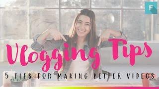 How to Vlog -- 5 Tips For Making Better YouTube Videos!