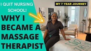 WHY I BECAME A MASSAGE THERAPIST | I QUIT NURSING | MY JOURNEY | 2022