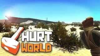 HURTWORLD Survival Gameplay