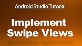 Android Studio Tutorial - 70 - Implement Swipe Views