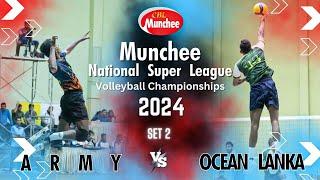 Thrilling Set 2: Army vs. Ocean Lanka | Munchee Super League 2024