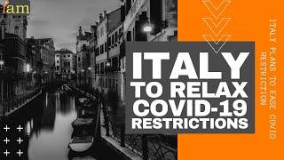 When Can You Travel To Italy Again? - Italy to Relax COVID 19 Restrictions